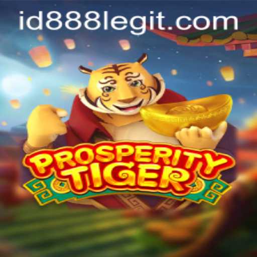 Embrace the Thrilling World of ProsperityTiger and the Alluring id888